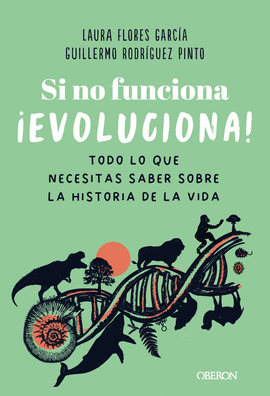 SI NO FUNCIONA, EVOLUCIONA!