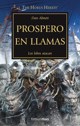 PRSPERO EN LLAMAS, LOS LOBOS ATACAN