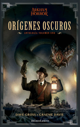 ORGENES OSCUROS: ANTOLOGA N 01