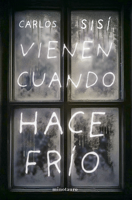 VIENEN CUANDO HACE FRO