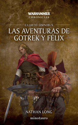 LAS AVENTURAS DE GOTREK Y FLIX OMNIBUS N 04/06 (NE)