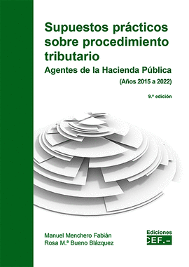 SUPUESTOS PRCTICOS SOBRE PROCEDIMIENTO TRIBUTARIO. AGENTES DE LA HACIENDA PBLI