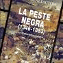 PESTE NEGRA (1346-1353)