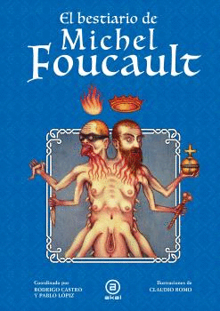 BESTIARIO DE MICHEL FOUCAULT