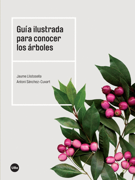 GU�A ILUSTRADA PARA CONOCER LOS �RBOLES