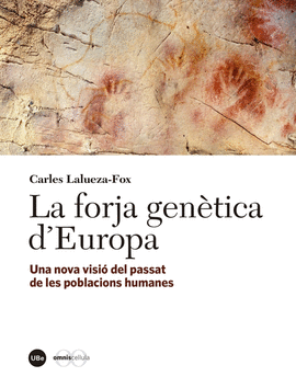 LA FORJA GEN�TICA D�EUROPA
