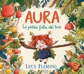 AURA LA PETITA FULLA DEL FOC