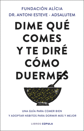 DIME QU COMES Y TE DIR CMO DUERMES