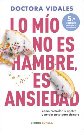 LO MO NO ES HAMBRE, ES ANSIEDAD.