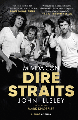 MI VIDA CON DIRE STRAITS. EDICIN TAPA BLANDA