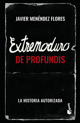 EXTREMODURO: DE PROFUNDIS