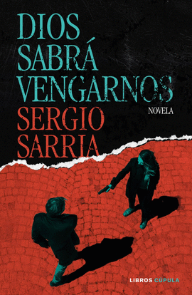 DIOS SABR� VENGARNOS
