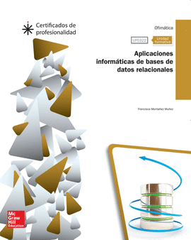 CERT - UFO322: APLICACIONES INFORMATICAS DE BASES DE DATOS RELACIONALES.
