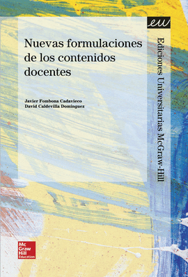 NUEVAS FORMULACIONES DE LOS CONTENIDOS DOCENTES.