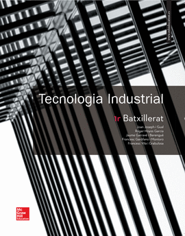 TECNOLOGIA INDUSTRIAL 1R BATXILLERAT