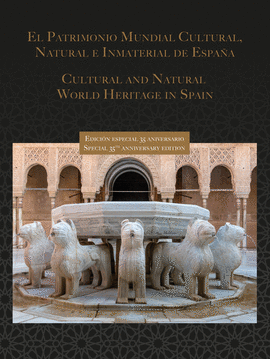 PATRIMONIO MUNDIAL CULTURAL... DE ESPA�A (EDICI�N LUJO)