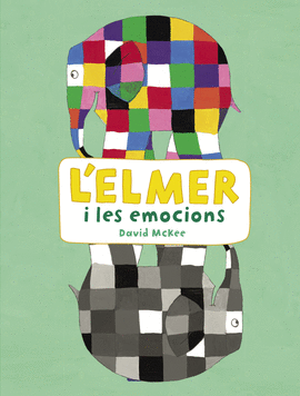 ELMER I LES EMOCIONS (ACTIVITATS)