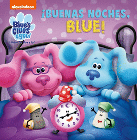BUENAS NOCHES BLUE (PISTAS DE BLUE Y TÚ)