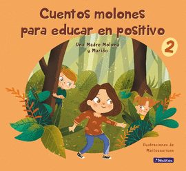 CUENTOS MOLONES PARA EDUCAR EN POSITIVO (2)
