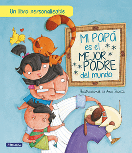 MI PAP� ES EL MEJOR PADRE DEL MUNDO