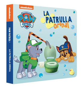 PATRULLA ORINAL (PAW PATROL / PATRULLA CANINA PEQUEÑAS MANITAS