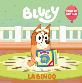 BLUEY. UN CONTE - LA BINGO (EDICI EN CATAL)