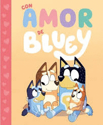 AMB AMOR DE LA BLUEY