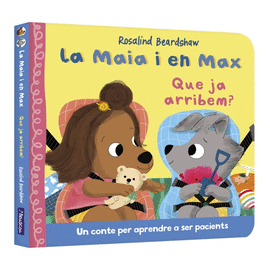 MAIA I EN MAX QUE JA ARRIBEM