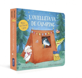 L'OVELLETA VA DE CMPING (L'OVELLETA QUE VA VENIR A SOPAR. LLIBRE DE CARTR)