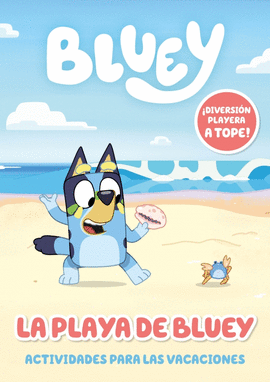 BLUEY. ACTIVIDADES PARA LAS VACACIONES