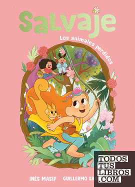 SALVAJE 1 - LOS ANIMALES PERDIDOS