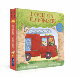 L'OVELLETA I ELS BOMBERS (L'OVELLETA QUE VA VENIR A SOPAR. LLIBRE DE CARTR AMB
