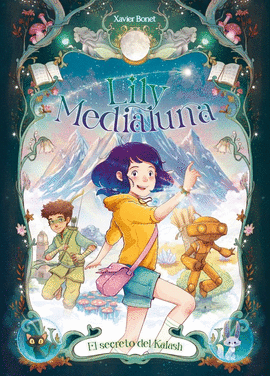 LILY MEDIALUNA (3) EL SECRETO DE KALASH