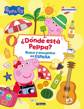 PEPPA PIG. LIBRO JUGUETE - �D�NDE EST� PEPPA? BUSCA Y ENCUENTRA EN ESPA�A