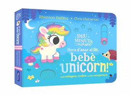 DEU MINUTS I A DORMIR HORA D�ANAR AL LLIT BEB� UNICOR