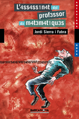 ASSASSINAT DEL PROFESSOR DE MATEMATIQUES (COL.ANTAVIANA NOVA)