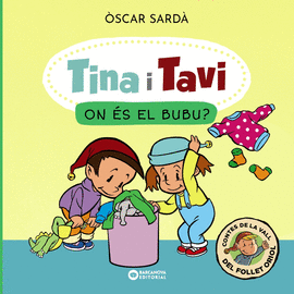 TINA I TAVI. ON S EL BUBU?