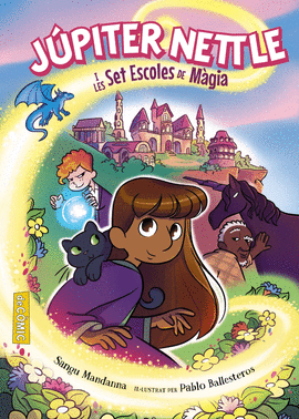 J�PITER NETTLE I LES SET ESCOLES DE M�GIA