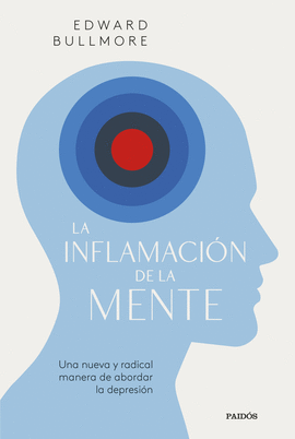 LA INFLAMACI�N DE LA MENTE