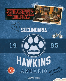 ANUARIO HAWKINS 1985 STRANGER THINGS