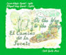 CAMINO DE LA FUENTE ON THE WAY TO THE SPRING