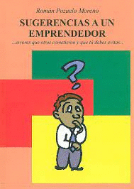 SUGERENCIAS A UN EMPRENDEDOR