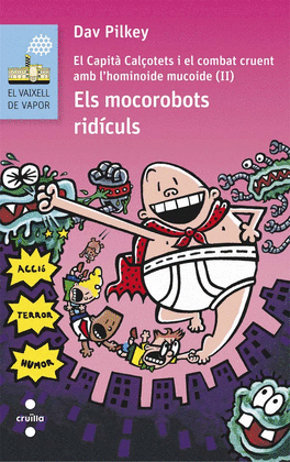 ELS MOCOROBOTS RIDÍCULS