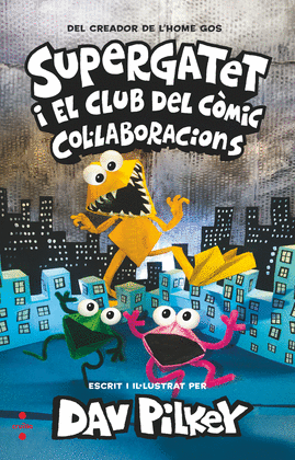 SUPERGATET I EL CLUB DEL C�MIC 4. COL�LABORACIONS