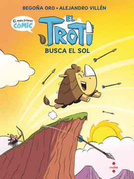 EL TROTI BUSCA EL SOL (CMIC)