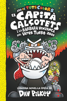 11. EL CAPIT CALOTETS I LA BRBARA VENJANA DEL VTER TURBO 2000