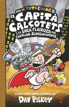 LA SAGA FLAIROSA DEL CAVALLER AIXELLAPUDENTA