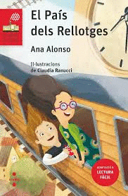 EL PA�S DELS RELLOTGES (LECTURA F�CIL)