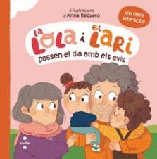 LOLA I EL LARI PASSEN EL DIA AMB ELS AVIS