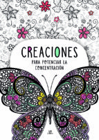 CREACIONES PARA POTENCIAR LA CONCENTRACI�N